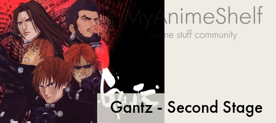 Anime Like Gantz: Second Stage