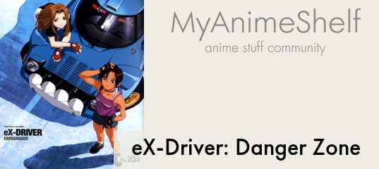 eX-Driver: Nina & Rei Danger Zone 