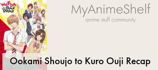 Ookami Shoujo to Kuro Ouji Recap 