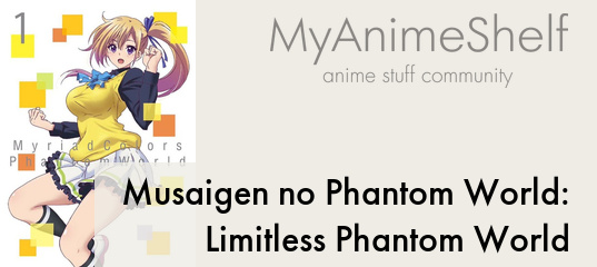 Musaigen no Phantom World Limitless 7