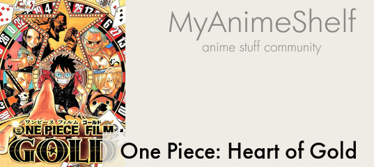 One Piece: Heart Of Gold – Available Now 