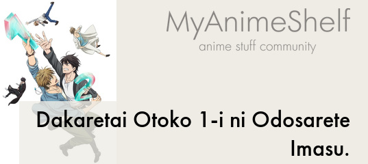 Dakaretai Otoko 1-i ni Odosarete Imasu. Acrylic Figure: Junta & Takato - My  Anime Shelf