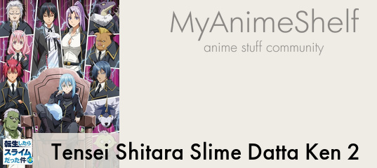 Tensei shitara Slime Datta Ken（Season 2）+ Tensura Nikki + 5 OVA