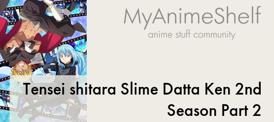 Tensei shitara Slime Datta Ken 2nd Season Part 2 