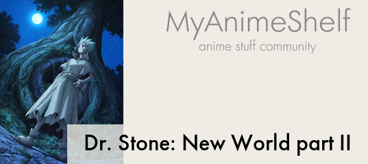 Dr. Stone: New World - Anime - AniDB